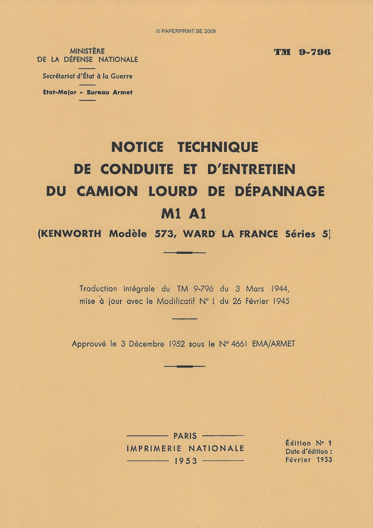 TM 9-796 FR CAMION LOURD DE DEPANNAGE M1 A1 (KENWORTH MODELE 573, WARD LA FRANCE SERIES 5)